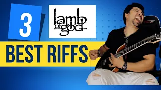 Top 3 Lamb of God Guitar Riffs