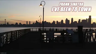 Frank Sinatra * I've Been to Town   1969    HQ