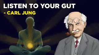 How To Listen To Your Gut Feelings - Carl Jung (Jungian Philosophy)