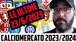 LE ULTIME di CALCIOMERCATO AD OGGI❗️SALERNITANA - INTER - Juventus - NAPOLI - MILAN - LECCE - TORINO