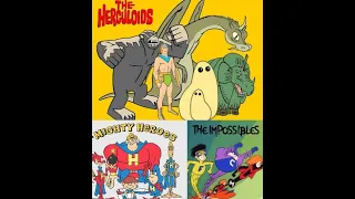 Part 2: Herculoids, Impossibles, Mighty Heroes! Cartoon Superheroes You Might Never Have Heard Of