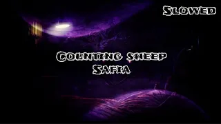 Safia - Counting Sheep (Slowed, Reverb, Lyrics)