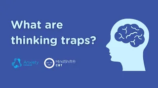 What Are Thinking Traps?
