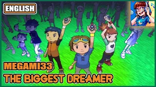DIGIMON TAMERS OP | The Biggest Dreamer [FULL ENGLISH COVER]