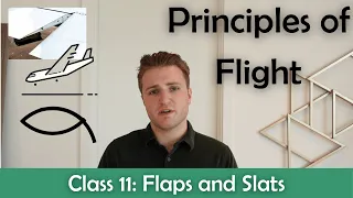 ATPL Principles of Flight - Class 11: Flaps and Slats