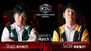 Sharp vs SnOW TvP - Ro16 Group C - KSL Season 4 - StarCraft: Remastered