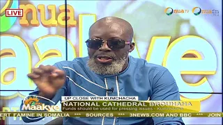 I'm a fool to donate to National Cathedral construction -  PROPHET KUMCHACHA