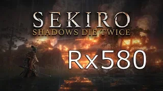 Тест Игры Sekiro: Shadows Die Twice | RX 580 8GB + Ryzen 5 2600 | Ultra, 60fps, 1080p,Max Settings.