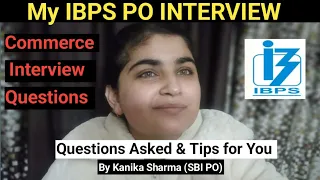 IBPS PO INTERVIEW|| EXPECTED QUESTIONS FOR COMMERCE GRADUATES|| TIPS||