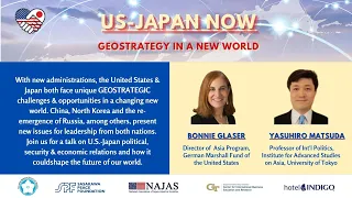 US-Japan Now 2022 - Geostrategy in a New World