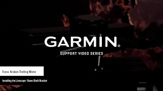 Garmin Support | Force® Kraken Trolling Motor | LiveScope™ Transducer Installation