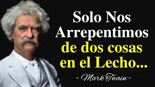 LAS CITAS MÁS VALIOSAS de Mark Twain que cambiarán tu forma de ver el mundo y te harán disfrutar!