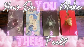 How Do YOU Make THEM Feel? 🥰💏💞 | In-Depth Timeless Tarot