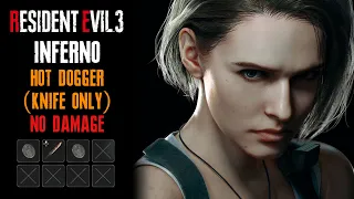 [Resident Evil 3 Remake] Inferno Mode, Knife Only (Hot Dogger), No Damage