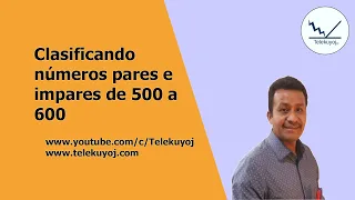 Clasificando números pares e impares de 500 a 600