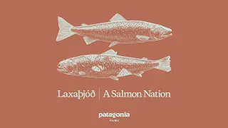 Laxaþjóð | A Salmon Nation - Full Film
