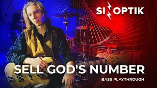 SINOPTIK - Sell God's Number | Bass Playthrough