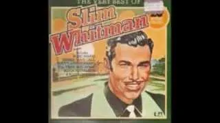 Slim Whitman - **TRIBUTE** - I'll Sail My Ship Alone [1958].