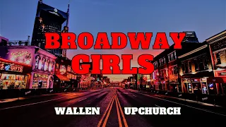 Morgan Wallen ft. Upchurch - "Broadway Girls" REMIX