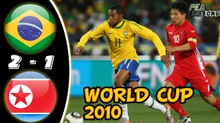 Brazil VS Korea DPR  Highlights & Goals || FIFA World Cup 2010