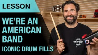 Iconic Drum Fills | Grand Funk Railroad - We're an American Band | Lesson | Thomann