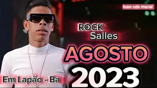 ROCK SALLES AGOSTO 2023 CD ATUALIZADO EM LAPÃO - BA
