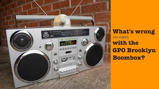 What's wrong with the GPO Brooklyn Boombox?