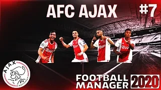 AFC Ajax | FM20 Beta | Episode 7 | Football Manager 2020