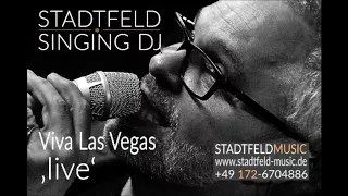 Stadtfeld Singing DJ sings Viva Las Vegas (Elvis Presley Cover!)