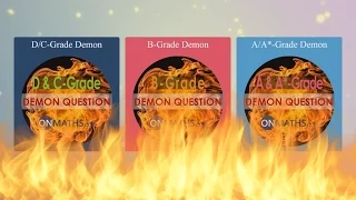 2016 Hardest Maths GCSE Questions - Demon 7 (OnMaths Demon)
