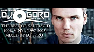 The Best Of KAI TRACID // 100% Vinyl // 1997-2003 // Mixed By DJ Goro [VIDEO VERSION]