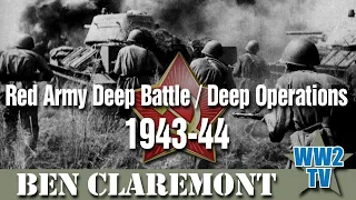 Red Army Deep Battle / Deep Operations: 1943/44