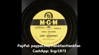 Lost Highway ~ Hank Williams with His Drifting Cowboys (1949)