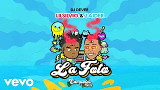 Lil Silvio, Zaider, DJ Dever - La Foto