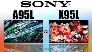 Sony BRAVIA® XR A95L QD-OLED vs X95L Mini LED TV Comparison | A95L vs X95L | Which is the best ?