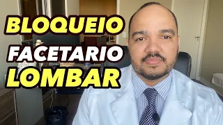 Bloqueio Facetário LOMBAR - INFILTRAÇÃO nas Articulações Facetárias da coluna