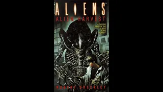 Aliens Harvest | Audiobook | Chapter 16 thru 17