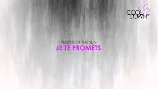 Je te promets - People of the Sun (Lounge Tribute to Johnny Hallyday) / CooldownTV