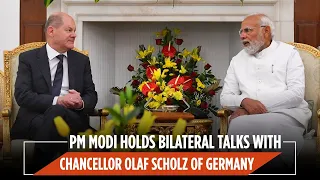 PM Modi holds bilateral talks with Chancellor Olaf Scholz of Germany