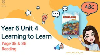 【Year 6 English】Unit 4 | Learning to Learn | Reading | Page 35 & 36