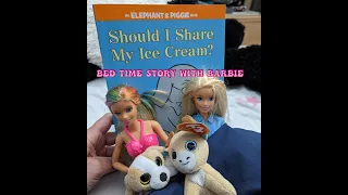 Barbie bedtime stories - Elephant and Piggie Book