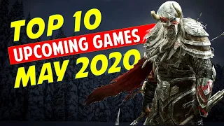 Top 10 New Upcoming Games of May 2020 (PC, PS4, XBox ONE and Switch)