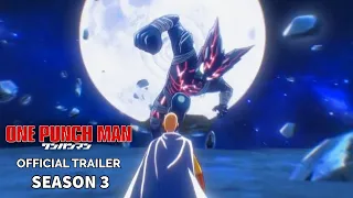 One Punch Man  Season 3 Official Trailer (OPM-2022)