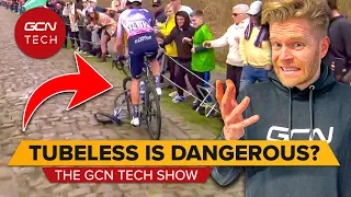 Are Tubeless Tires Dangerous? | GCN Tech Show Ep. 277