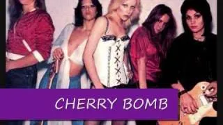 Cherry Bomb [The Runaways lyrics]