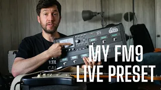 How I'm Using the Fractal FM9 Live