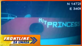 Lumubog na MT Princess Empress, natunton na sa ilalim ng dagat | Frontline Sa Umaga