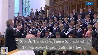 Thomanerchor Leipzig | "Der Geist hilft unser Schwachheit auf" Johann Sebastian Bach (2016)