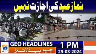 Geo Headlines Today 1 PM | 'Babar Azam in, Shaheen Afridi out' | 29th March 2024