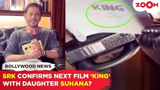 Shah Rukh Khan's next film 'King' with daughter Suhana Khan CONFIRMED